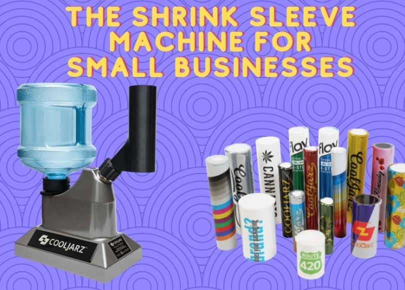 The Shrink Sleeve Machine For Small Businesses
